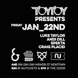 Luke Taylor - TOYTOY (22-01-16)