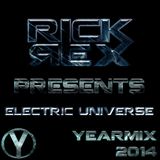 RickRex presents Electric Universe YearMix 2014