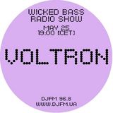 Wicked Bass radioshow: Voltron (25/05/2011)