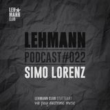 Lehmann Podcast #022 - Simo Lorenz