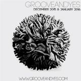 GrooveANDyes Sessions - Summer 2016