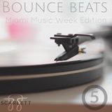 BOUNCE BEATS, VOLUME 5, WMC & MIAMI MUSIC WEEK EDITION
