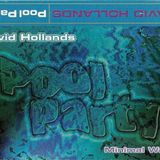 DAVE HOLLANDS pool party