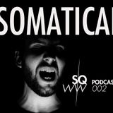 Somaticae - SWQW Podcast 20/01/2014