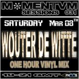 Momentvm Sessions 031 - Wouter de Witte - 2014-03-08