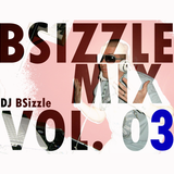 BSizzle Mix Vol. 03