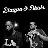 Eurostar Presents Blaque & Dkair - Paris // Nov 13