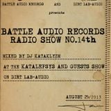 Dirt Lab-Audio & Battle Audio Records Present KATAKLYSM Radio Show the 14th
