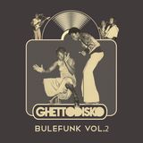 BuleFunk Vol.2 by GhettoDisko