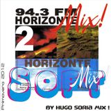 Mix de Fm Horizonte Exclusivo Facebook ! By Hugo Soria Mix !