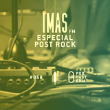 IMAS FM No. 58 - Especial Post-Rock