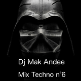 Mix Techno 6 By Dj Mak Andee
