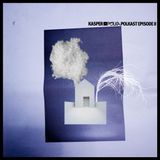 Polkast Episode II by Kasper