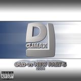 DJ CLMX - OLD VS NEW BLACKMIX PART 5 2004