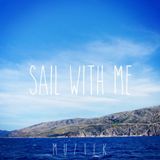 MUZTEK - Sail With Me