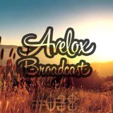 Avelox - Broadcast #038