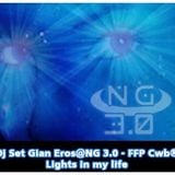 FFP Cwb - Gian Eros - NG 3.0 Lights in my life
