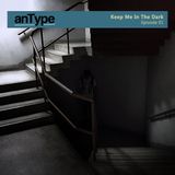 Keep Me In The Dark (Episode 01)