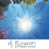 DJ Rowan - InTheGroove (live) July 2014