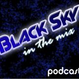 Black Sky in the Mix 006 (Mix Set)