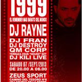 NEXT PARTY! El Remember mas barato del Mundo / Dj Rayne 07/09/2013 @ ZEUS SPORT
