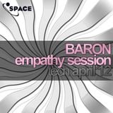 SPACE pres. Baron Empathy Session TECH APRIL12
