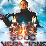 Good Vibrations Radio Show Day 9