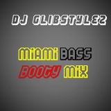 DJ GlibStylez - Miami Bass(Booty Mix)