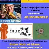 Emission d'AFRO TALENTS spéciale JB MOUNDELE et Entre Noir et blanc RADIO HDR ROUEN