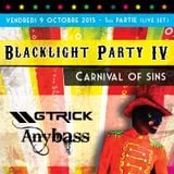 Anybass GTrick - Blacklight Party, Carnival of Sins - 1 ere partie (Live Set)