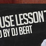 Deep House Lesson 7 mixed by DJ BEAT - Radio RAM on 89,8 FM Wroclaw (04-02-15)