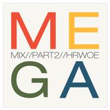 hrwo E - Mega Mix (Part 2)
