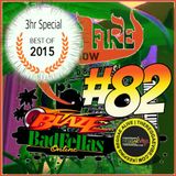 More Fire Radio Show #82 Best of 2015 3hr Special Week of Dec 28 2015 with Crossfire fr Unity Sound