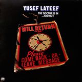 Yusef Lateef: The Doctor is In... and Out (1976)