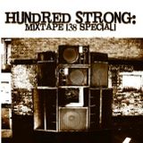 Hundred Strong Mixtape-38 special- Strictly 7" Vinyl Mix