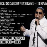 NOTHING BUT LOVE - HEAVY D TRIBUTE MIX
