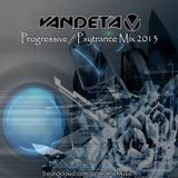 Vandeta - Progressive Psytrance Mix 2013