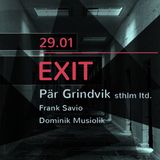 Frank Savio @ EXIT with Pär Grindvik, MTW Club (29-01-16) Live Recording