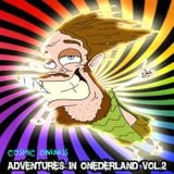 Cosmic Oneness - Adventures in Onederland Vol.2