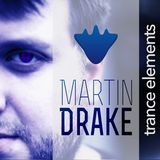 Martin Drake presents TranceElements #025