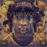 A$AP Rocky X A$AP Mob (Mixed by. ILoveGooold)