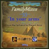 "In your arms" (FamilyMixes#53)