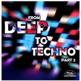 Phil Monnerat - From Deep To Techno Pt.2