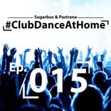 Club Dance At Home Ep. 15