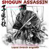 Shogun Assassin (Liquid Swords)