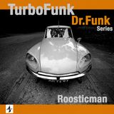 TurboFunk & Dr. Funk Series
