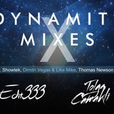 Edit333 - Dynamite Mixes Episode 30 ( Guest Mix Tolga Camakli)