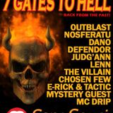 Outblast & Drip & Triggah @ 7 Gates to Hell