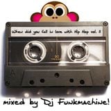 When did you fall in LOVE with Hip Hop vol. II