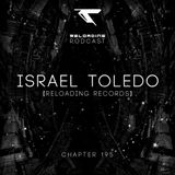 //Reloading-Podcast//-Chapt.195-Israel Toledo (Reloading Records)